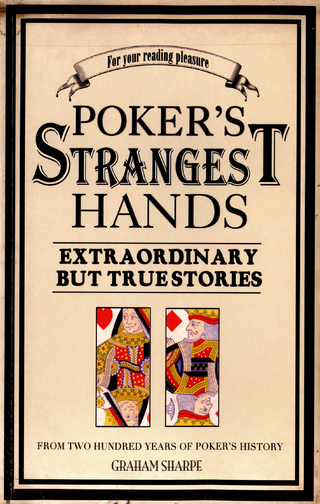 Poker's Strangest Hands
