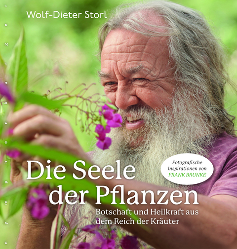 Die Seele der Pflanzen - Wolf-Dieter Storl
