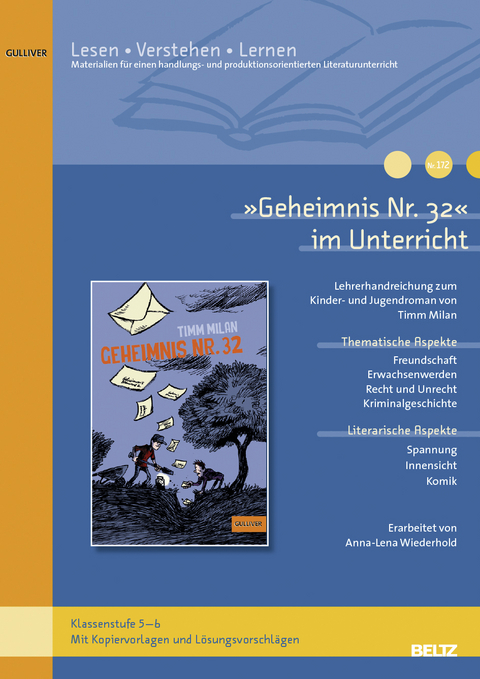 &raquo;Geheimnis Nr. 32&laquo; im Unterricht - Anna-Lena Wiederhold