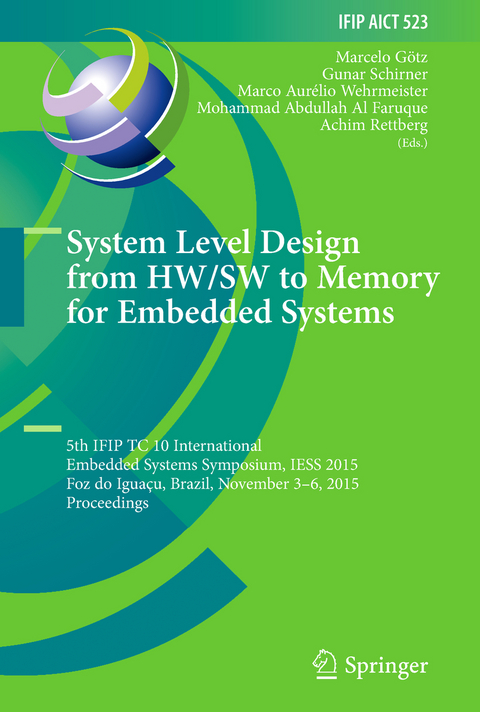 System Level Design from HW/SW to Memory for Embedded Systems - 