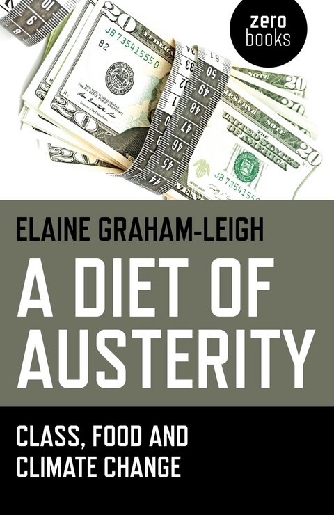 Diet of Austerity -  Elaine Graham-Leigh