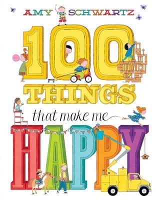 100 Things That Make Me Happy (Read-Along) -  Amy Schwartz