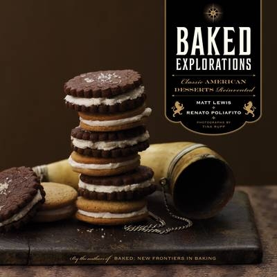 Baked Explorations -  Matt Lewis,  Renato Poliafito