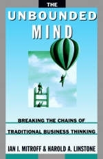 Unbounded Mind -  Harold A. Linstone,  Ian I. Mitroff