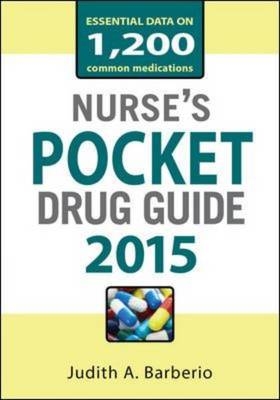 Nurses Pocket Drug Guide 2015 -  Judith A. Barberio,  Claudia Beck,  Susan Underwood