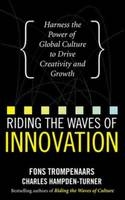 Riding the Waves of Innovation: Harness the Power of Global Culture to Drive Creativity and Growth -  Charles Hampden-Turner,  Fons Trompenaars