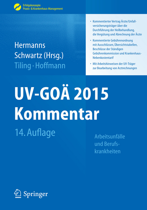 UV-GO&Auml; 2015 Kommentar - Arbeitsunf&auml;lle und Berufskrankheiten - 