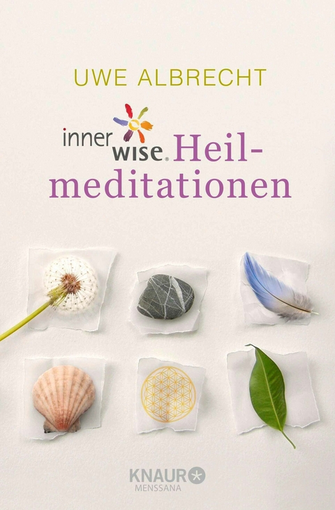 innerwise-Heilmeditationen - Uwe Albrecht