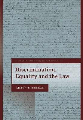 Discrimination, Equality and the Law -  Aileen McColgan KC