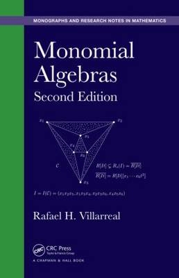 Monomial Algebras -  Rafael H. Villarreal