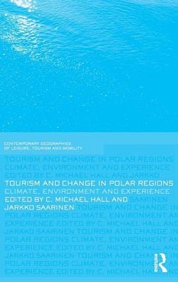 Tourism and Change in Polar Regions