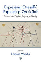 Expressing Oneself / Expressing One's Self - 