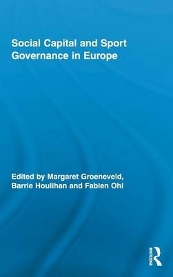Social Capital and Sport Governance in Europe - 