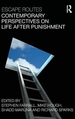 Escape Routes: Contemporary Perspectives on Life after Punishment