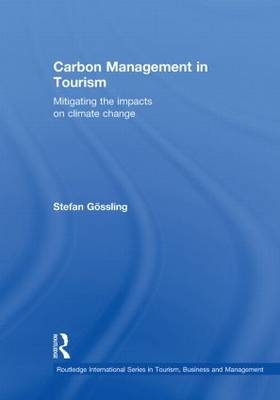 Carbon Management in Tourism -  Gossling Stefan