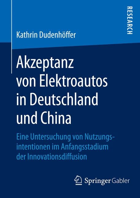 Akzeptanz von Elektroautos in Deutschland und China - Kathrin Dudenh&ouml;ffer