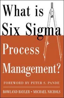 What is Six Sigma Process Management?