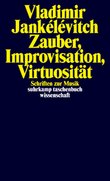 Zauber, Improvisation, Virtuosit&auml;t - Vladimir Jank&eacute;l&eacute;vitch