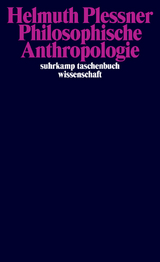 Philosophische Anthropologie - Helmuth Plessner