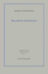 Menschliche Individualität - Martin Hoffmann
