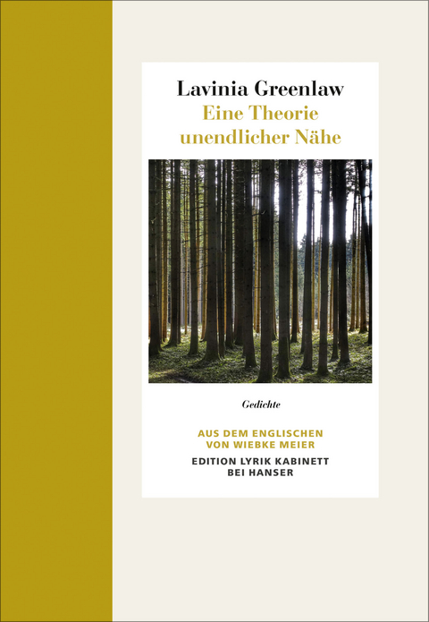 Eine Theorie unendlicher Nähe - Lavinia Greenlaw