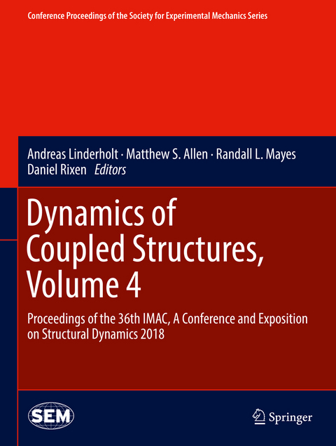 Dynamics of Coupled Structures, Volume 4 - 