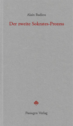 Der zweite Sokrates-Prozess