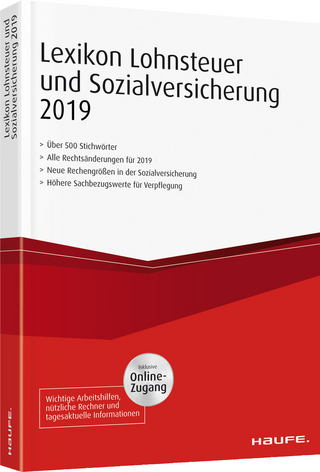 Lexikon Lohnsteuer und Sozialversicherung 2019 plus Onlinezugang