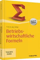 Betriebswirtschaftliche Formeln - J&ouml;rg W&ouml;ltje