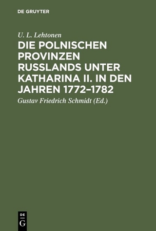 Die polnischen Provinzen Russlands unter Katharina II. in den Jahren 1772–1782