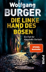 Die linke Hand des B&ouml;sen - Wolfgang Burger