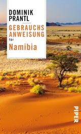 Gebrauchsanweisung f&uuml;r Namibia - Dominik Prantl