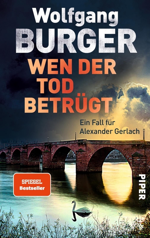 Wen der Tod betr&uuml;gt - Wolfgang Burger