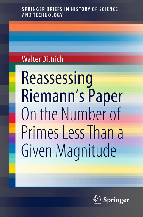 Reassessing Riemann's Paper - Walter Dittrich