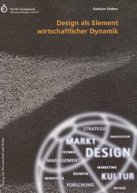 Design als Element wirtschaftlicher Dynamik - Gerdum Enders