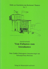 Vom Elefanten zum Intendanten - Astrid Herbold