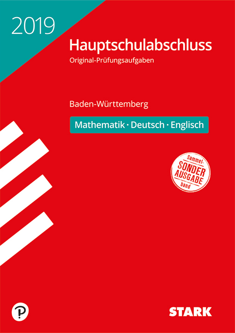 Original-Pr&uuml;fungen Hauptschulabschluss 2019 - Mathematik, Deutsch, Englisch 9. Klasse - BaW&uuml;