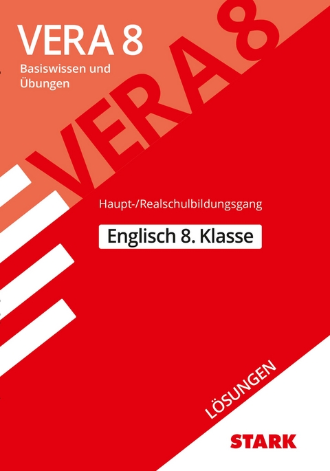 STARK Lösungen zu Englisch - VERA 8 Haupt-/Realschulbildungsgang - Prüfungsvorbereitung - Paul Jenkinson