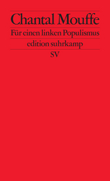 F&uuml;r einen linken Populismus - Chantal Mouffe