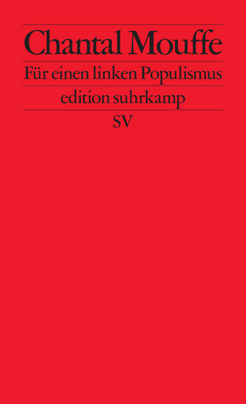 F&uuml;r einen linken Populismus - Chantal Mouffe