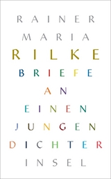Briefe an einen jungen Dichter - Rainer Maria Rilke