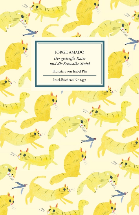 Der gestreifte Kater und die Schwalbe Sinh&aacute; - Jorge Amado