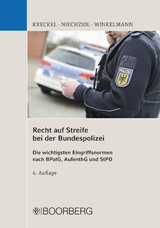 Recht auf Streife bei der Bundespolizei - J&uuml;rgen Kreckel, Frank Niechziol, Holger Winkelmann