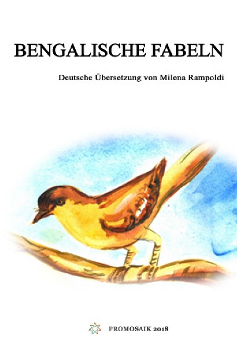 Bengalische Fabeln - Milena Rampoldi, Upendrakishore Ray Chowdhury