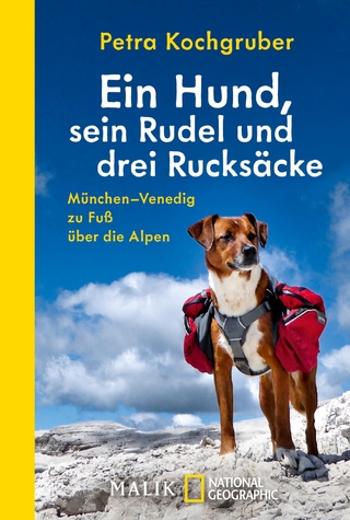 Ein Hund, sein Rudel und drei Rucksäcke