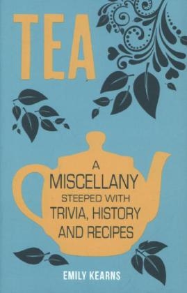 Tea -  Emily Katharine Kearns