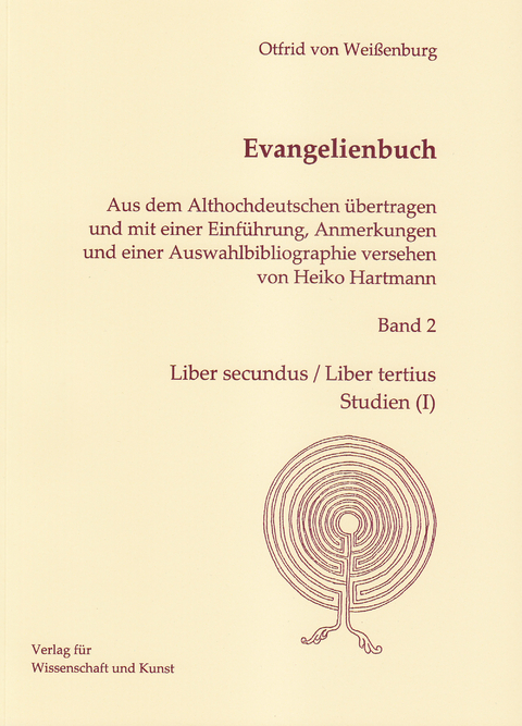 Evangelienbuch -  Otfrid von Weissenburg