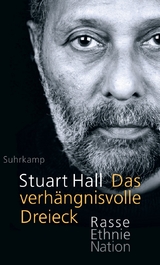 Das verh&auml;ngnisvolle Dreieck - Stuart Hall