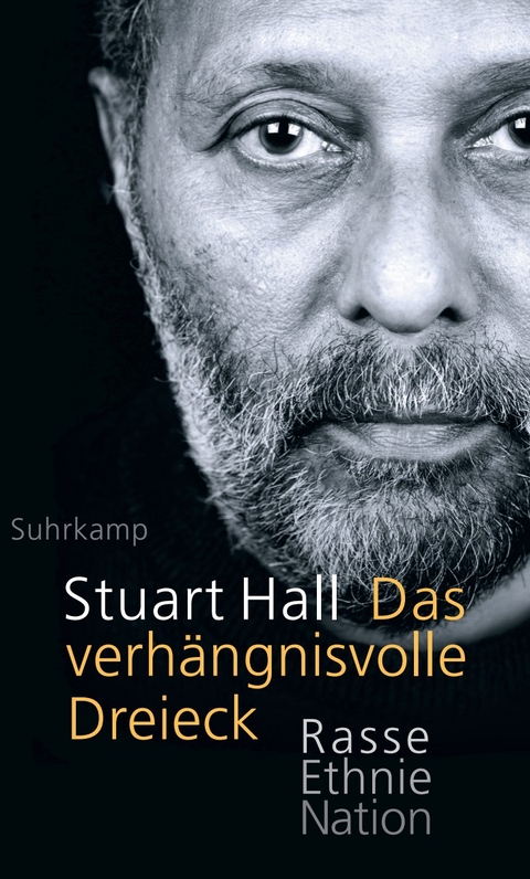 Das verh&auml;ngnisvolle Dreieck - Stuart Hall