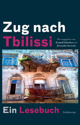 Zug nach Tbilissi - 